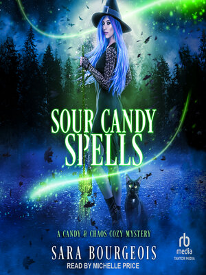 cover image of Sour Candy Spells